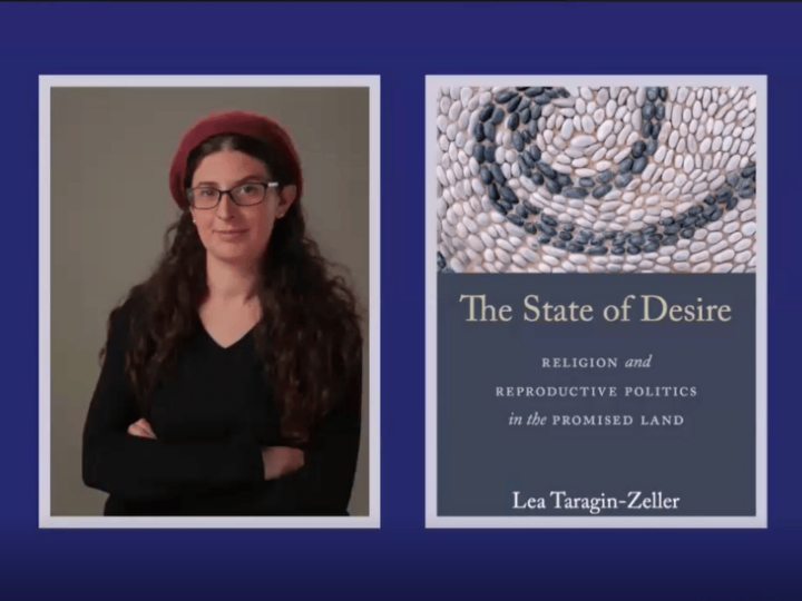 Webinar – The State of Desire, with Dr Lea Taragin-Zeller